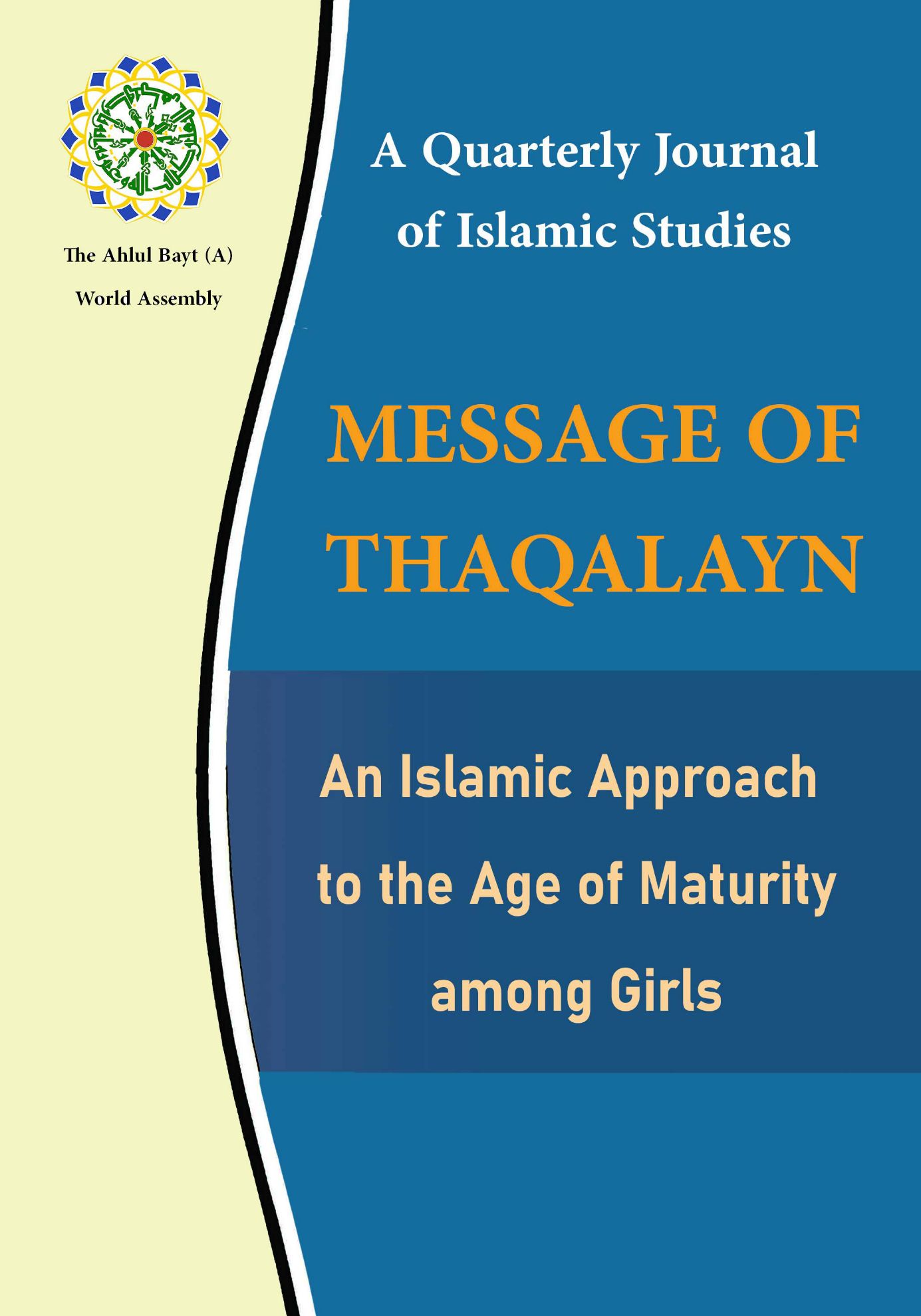 An Islamic Approach to the Age of Maturity among Girls
