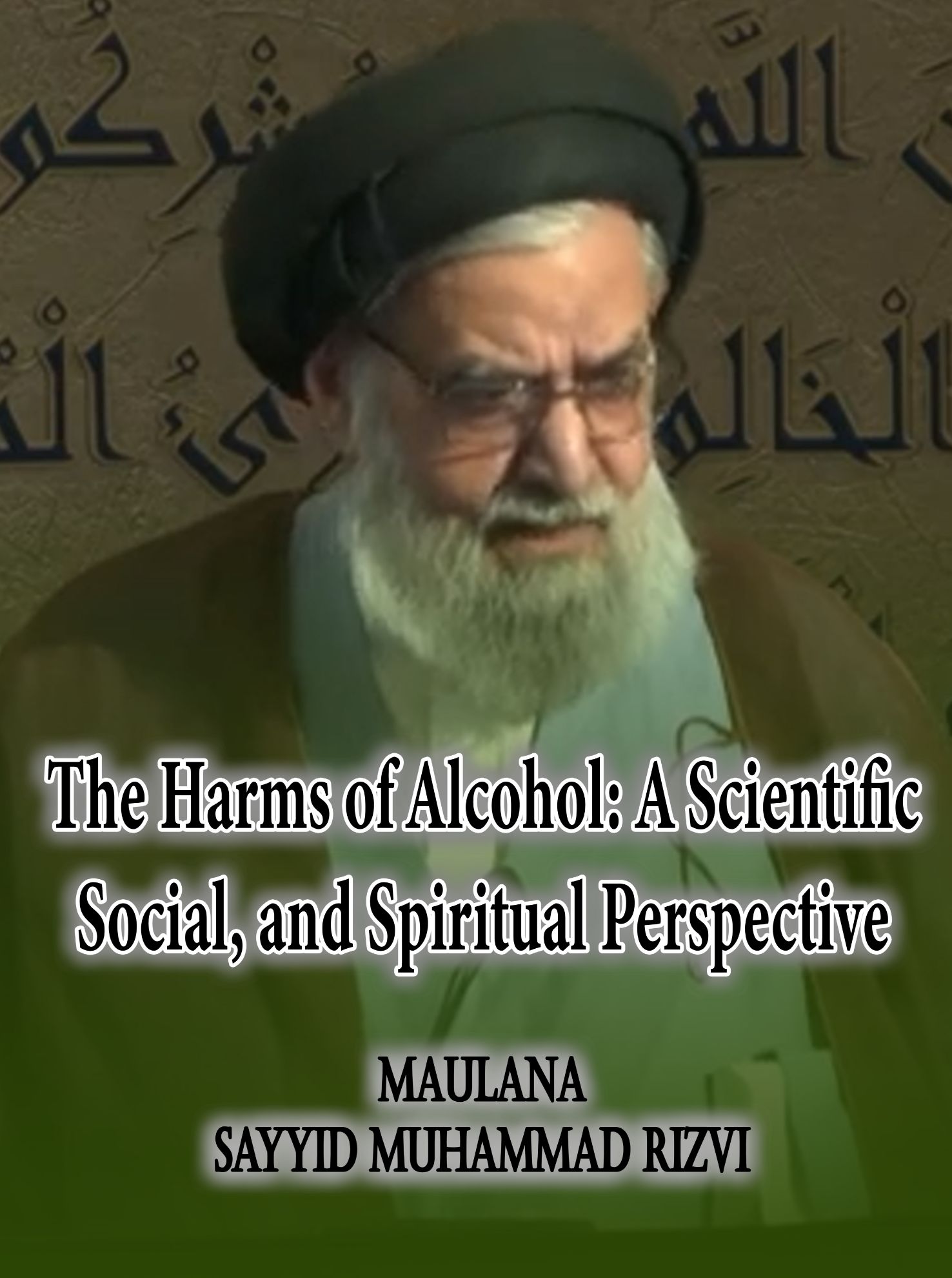 The Harms of Alcohol: A Scientific, Social, and Spiritual Perspective (2)