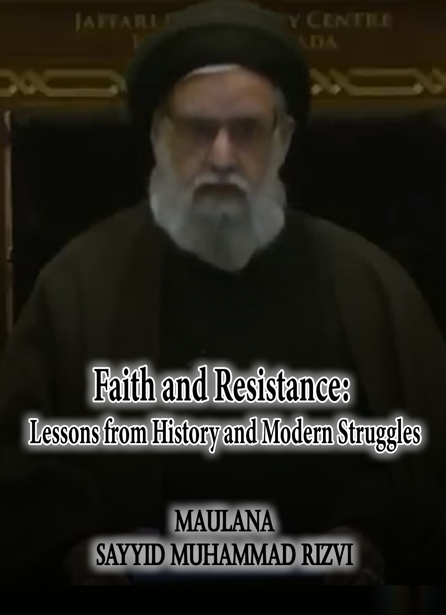 Faith and Resistance: Lessons from History and Modern Struggles (2)