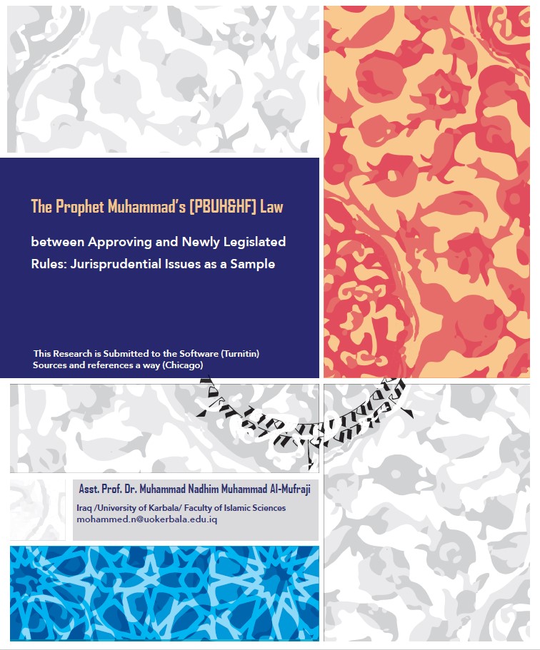 The Prophet Muhammad’s [PBUH&HF] Law between Approving and Newly Legislated Rules_ Jurisprudential Issues as a Sample