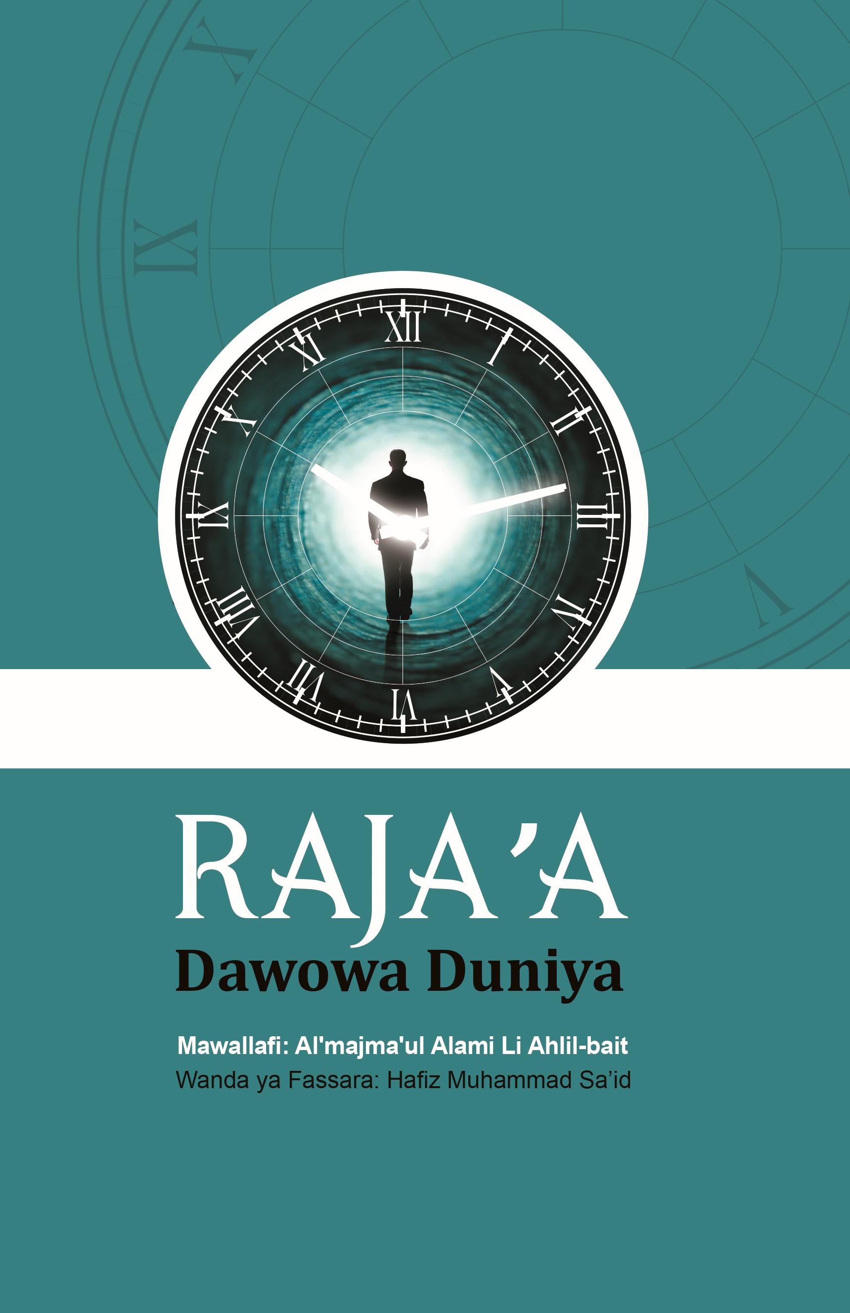 RAJA’A (Dawowa Duniya)