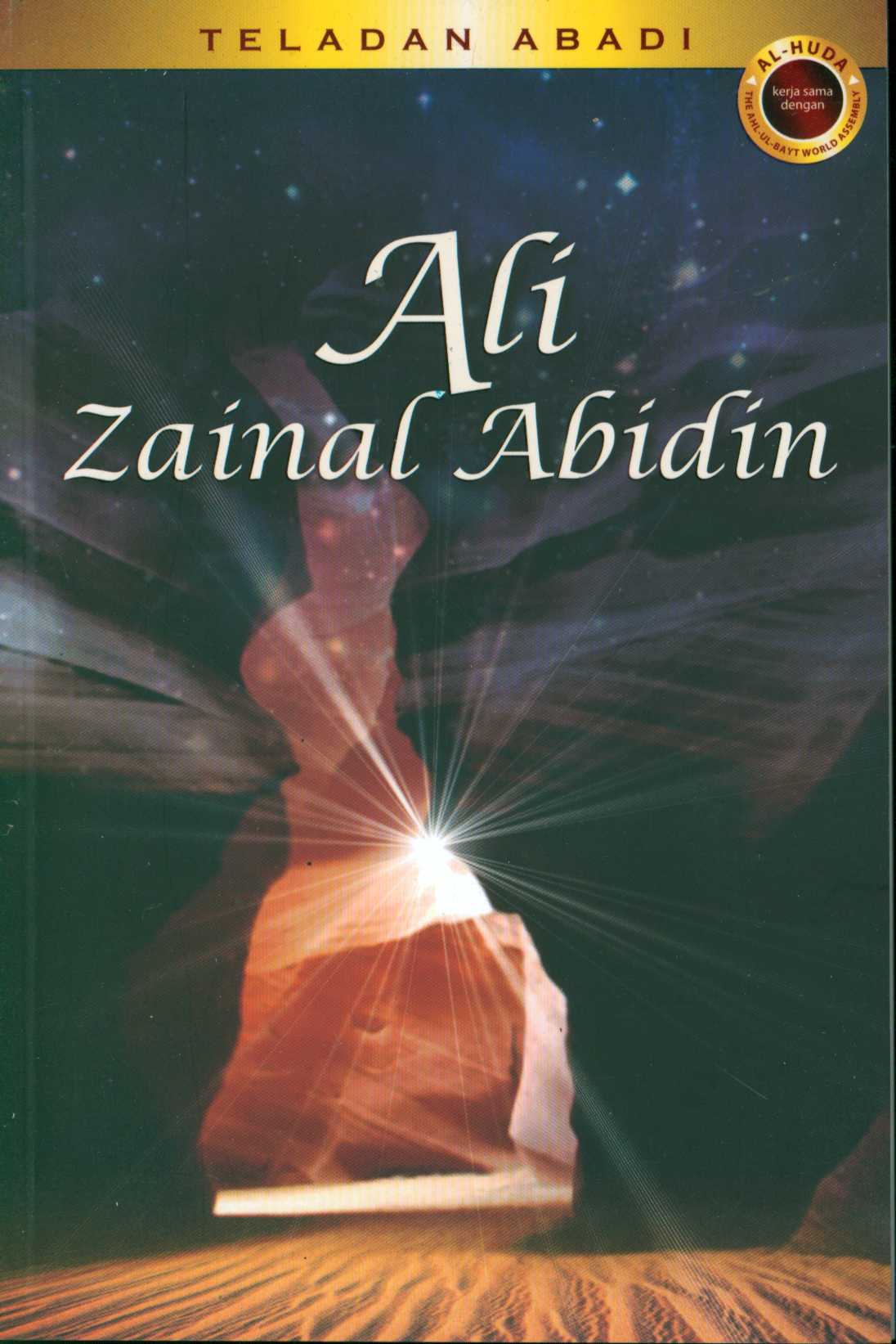 Teladan Abadi Ali Zainal Abidin