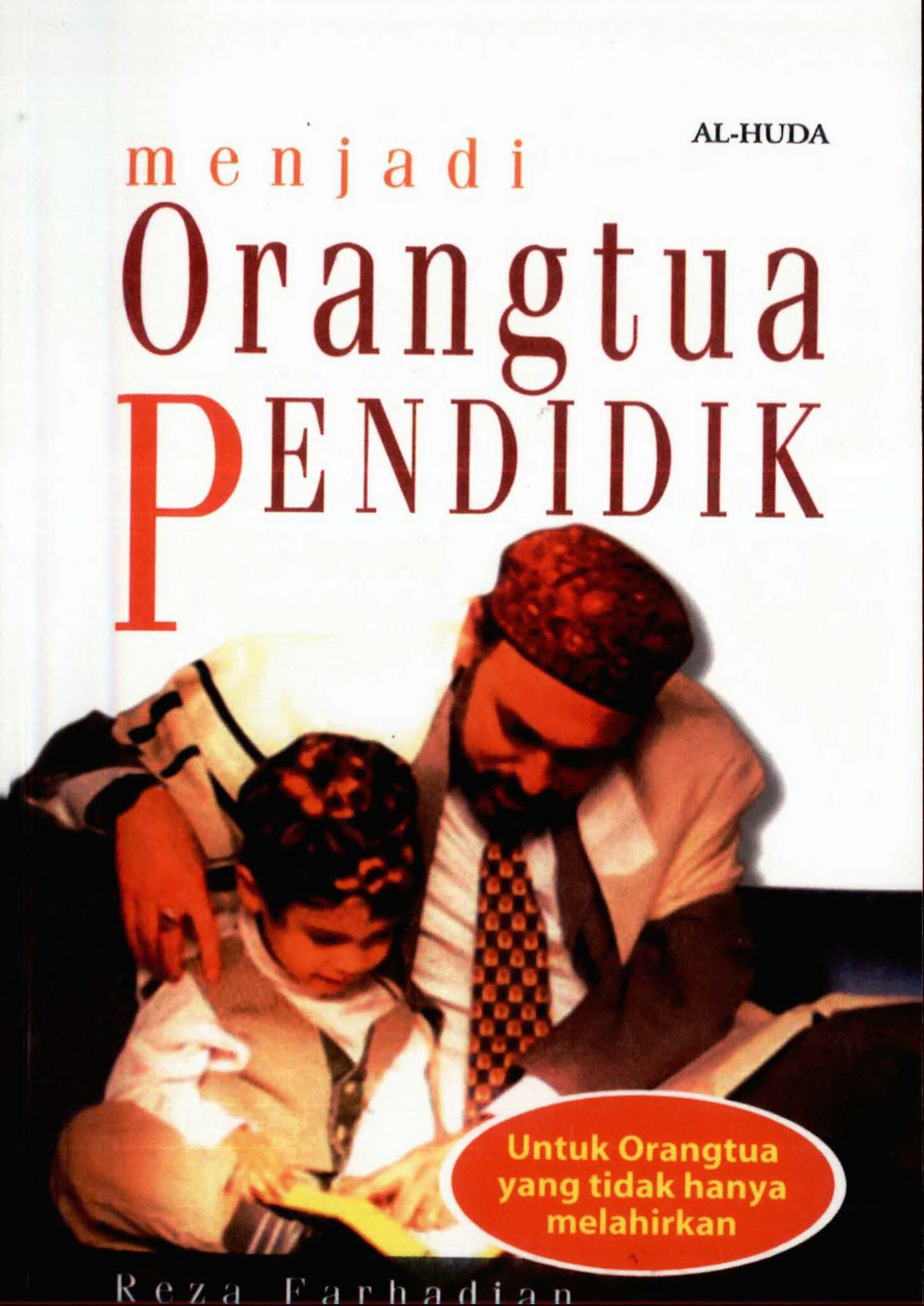 Menjadi Orang Tuan Pendidik